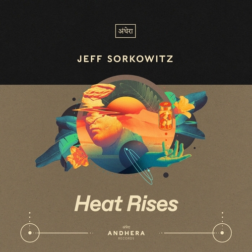 Jeff Sorkowitz - Heat Rises [AR030]